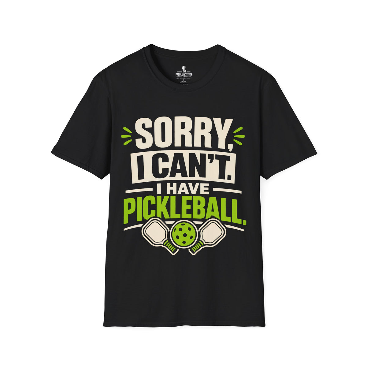 T-Shirt "Sorry Can't"