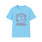 T-Shirt "Ladies Who Dink"