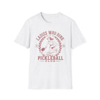 T-Shirt "Ladies Who Dink"