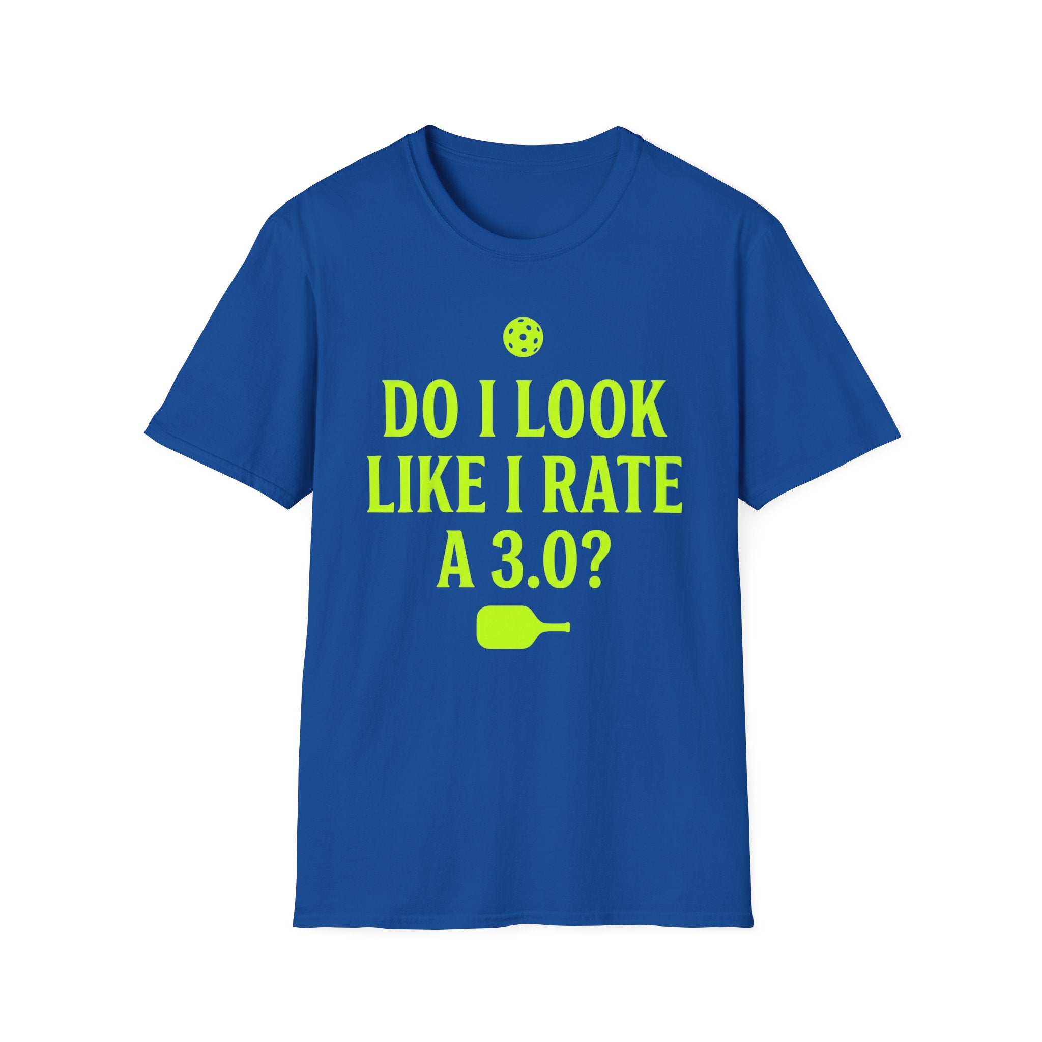 T-Shirt "Do I Look Like I Rate a 3.0"