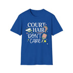 T-Shirt "Court Hair Don't Care"