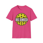 T-Shirt "Big Dinker Pickleball"