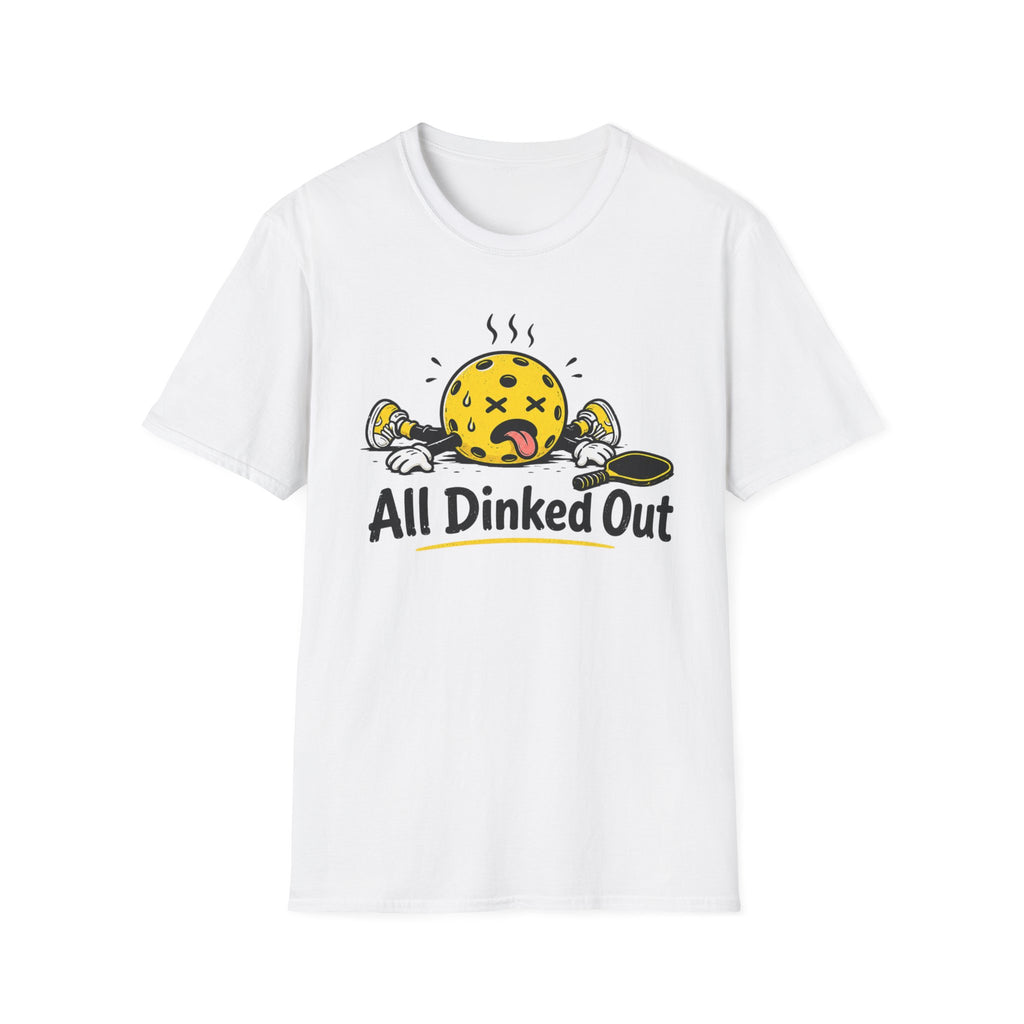 T-Shirt "All Dinked Out"