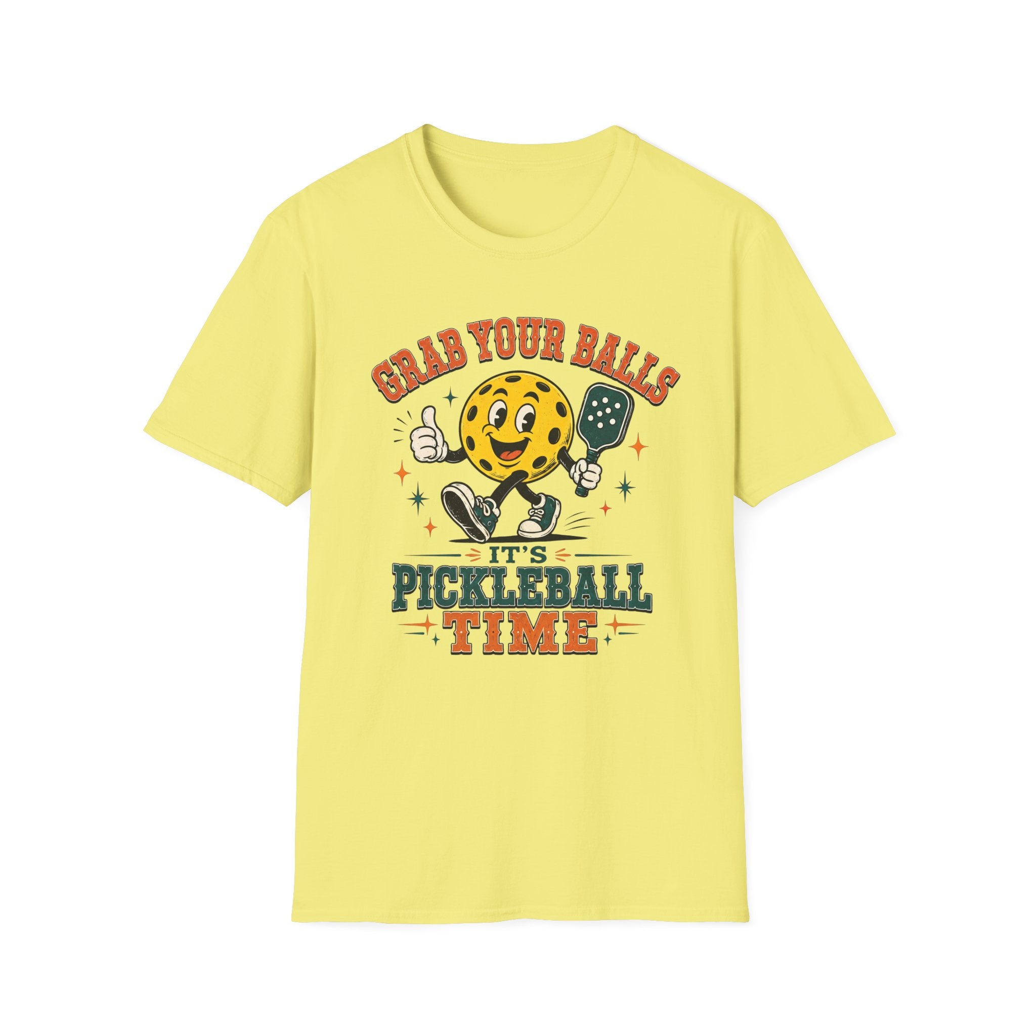T-Shirt "Grab Your Balls Its Pickleball Time"