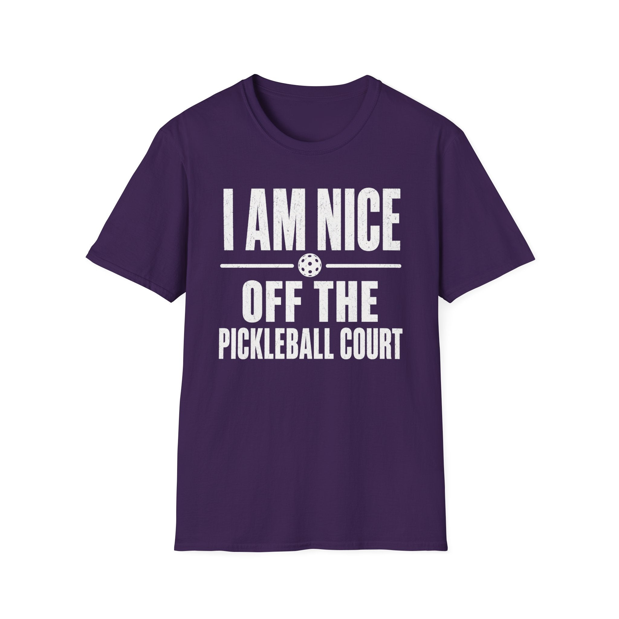T-Shirt "I am Nice Off the Pickleball Court"