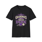 T-Shirt "Grandma Has A Mean Dink"