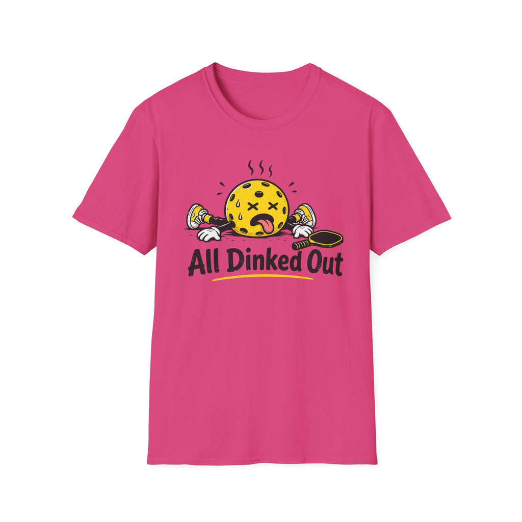 T-Shirt "All Dinked Out"