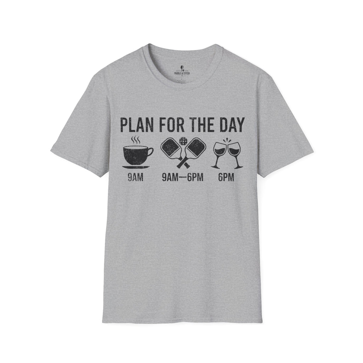 T-Shirt "Plan for Day"