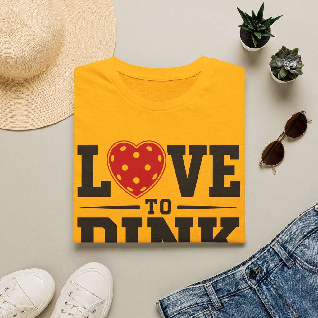 T-Shirt "Love to Dink"