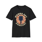 T-Shirt "Wanna Get Pickled?"