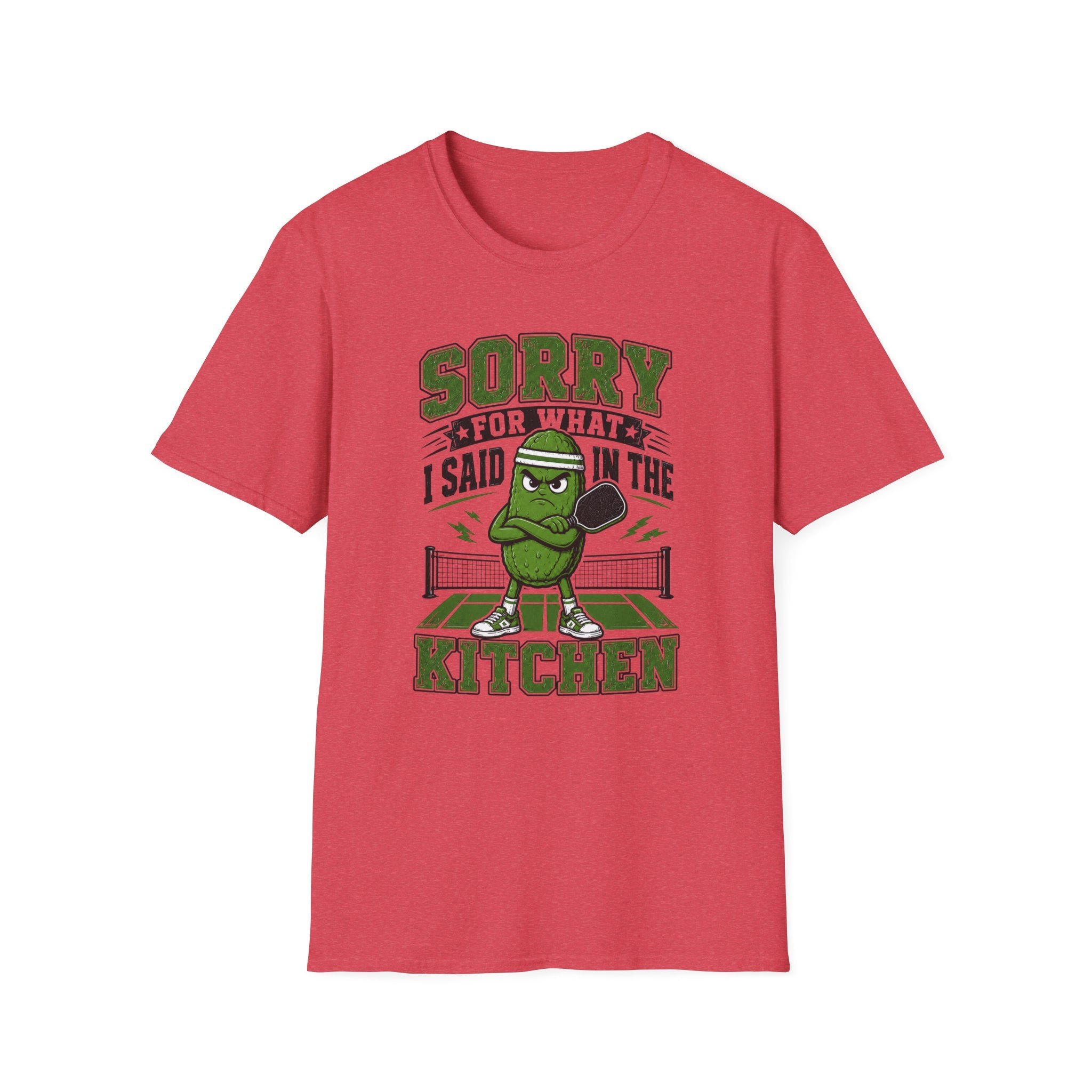 T-Shirt "Sorry for what I Said in the Kitchen"
