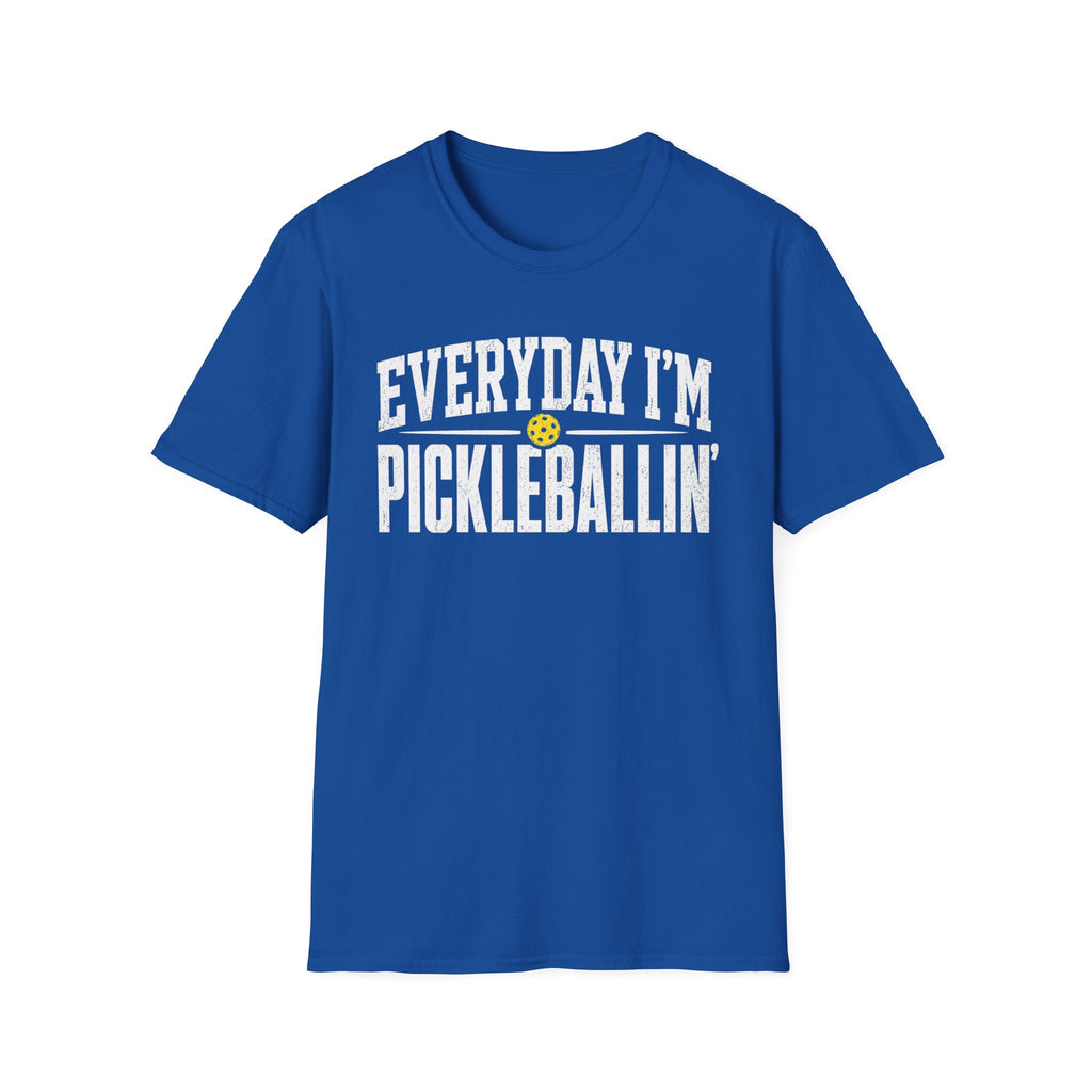 T-Shirt "Everyday I'm Pickleballin"