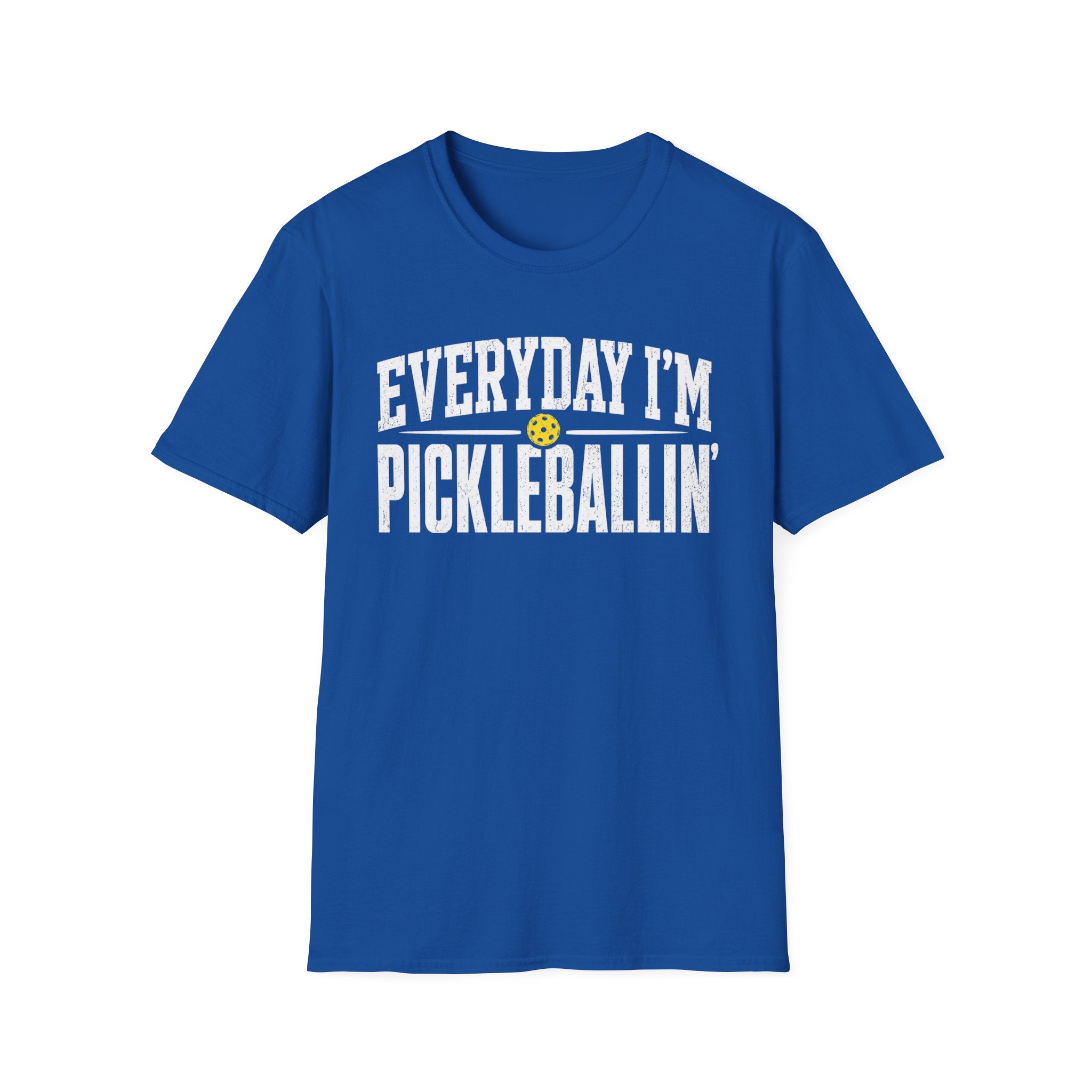 T-Shirt "Everyday I'm Pickleballin"