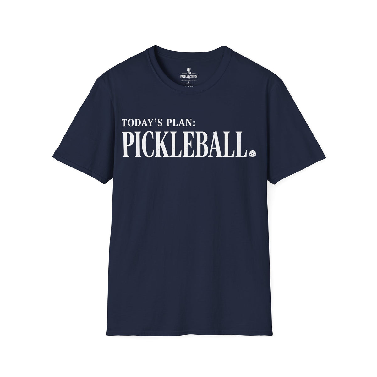 T-Shirt "Today's Plan"