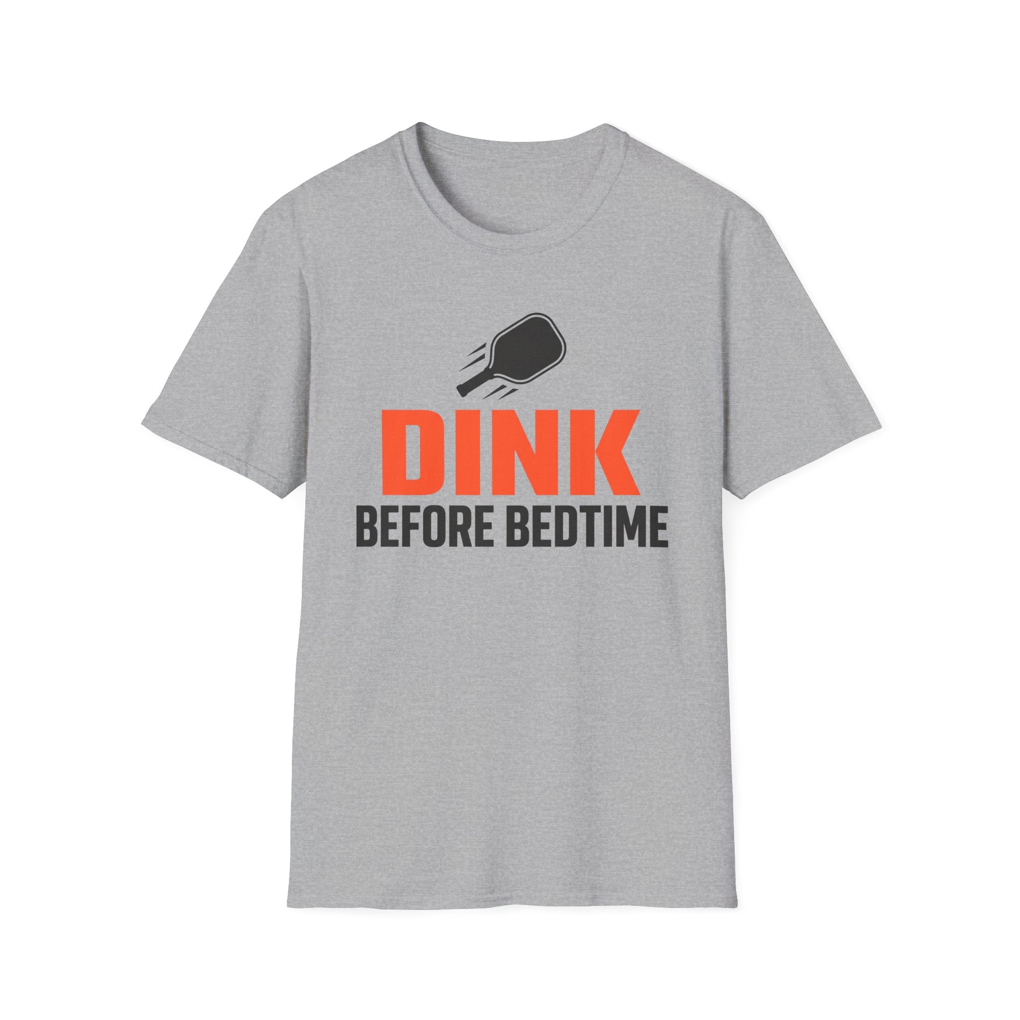 T-Shirt "Dink Before Bedtime"