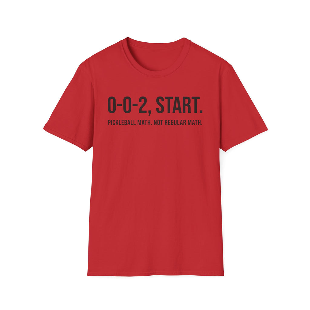 T-Shirt "0-0-2, START. — Pickleball Math"