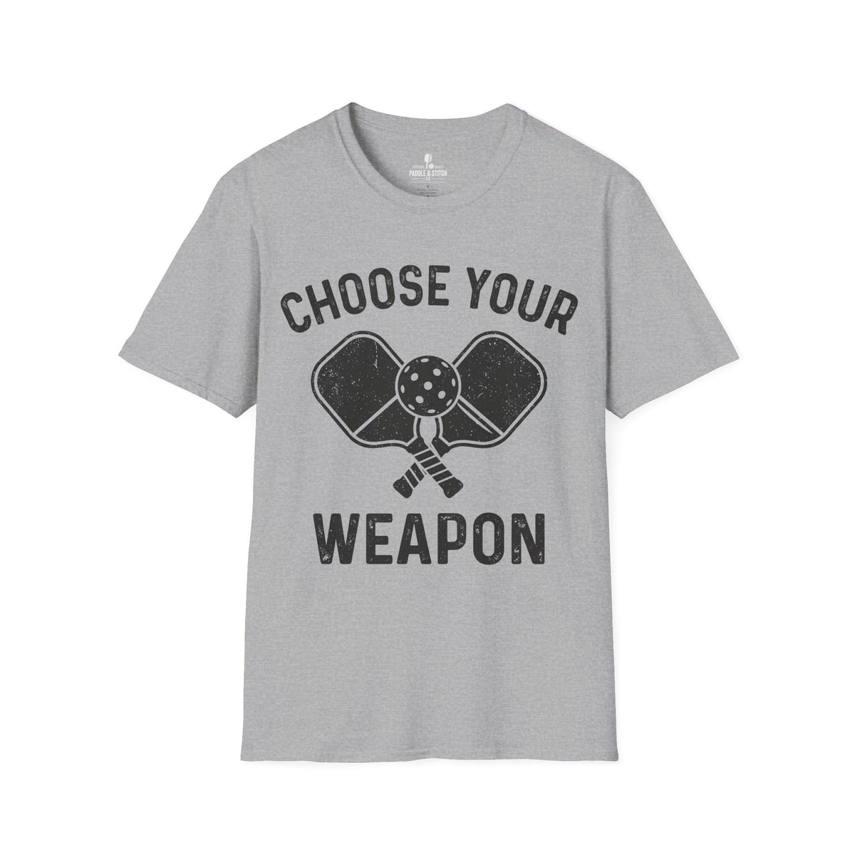T-Shirt "Choose Weapon"