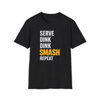 T-Shirt "Serve Dink Dink Smash"