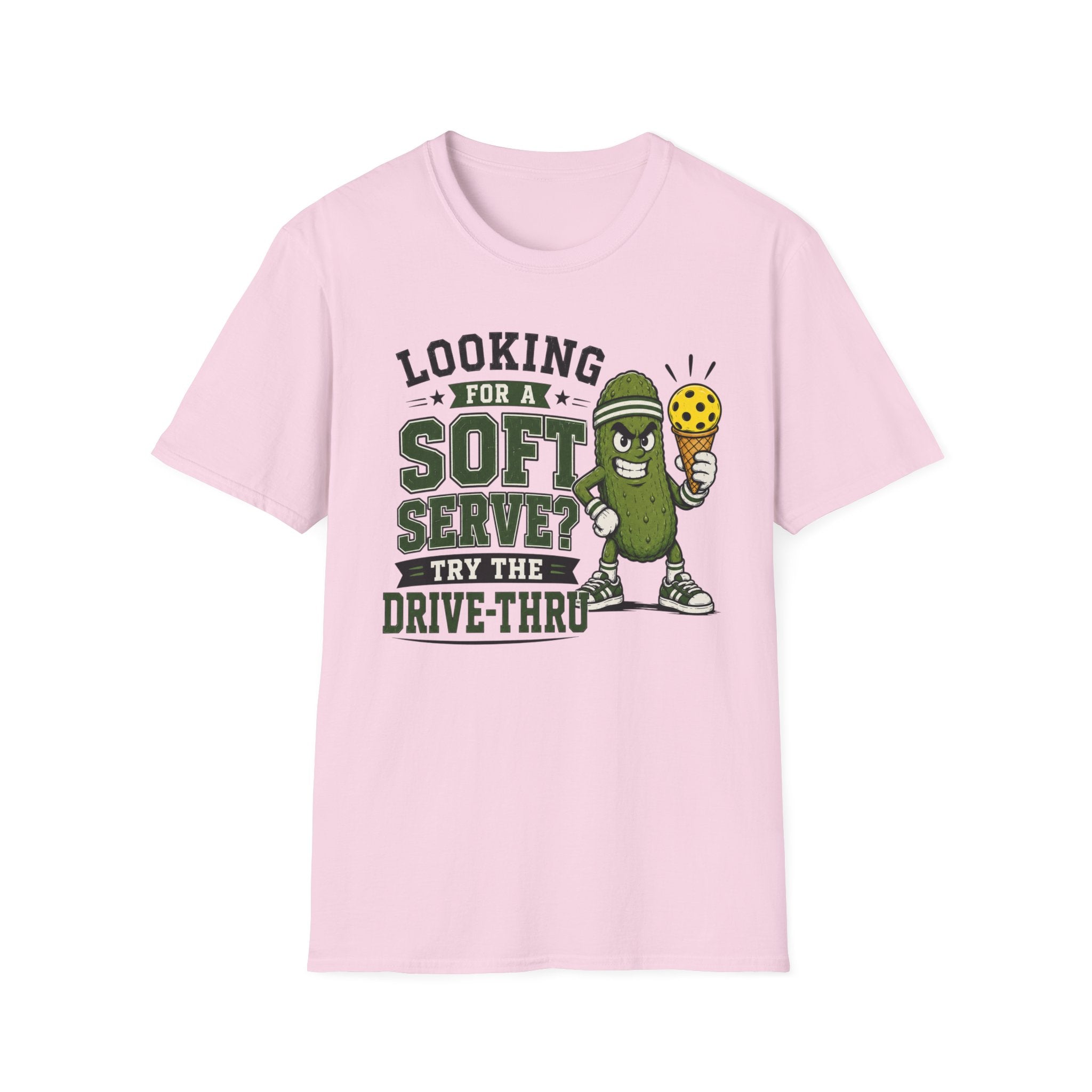 T-Shirt "Looking for a soft serve? Try the drive-thru"