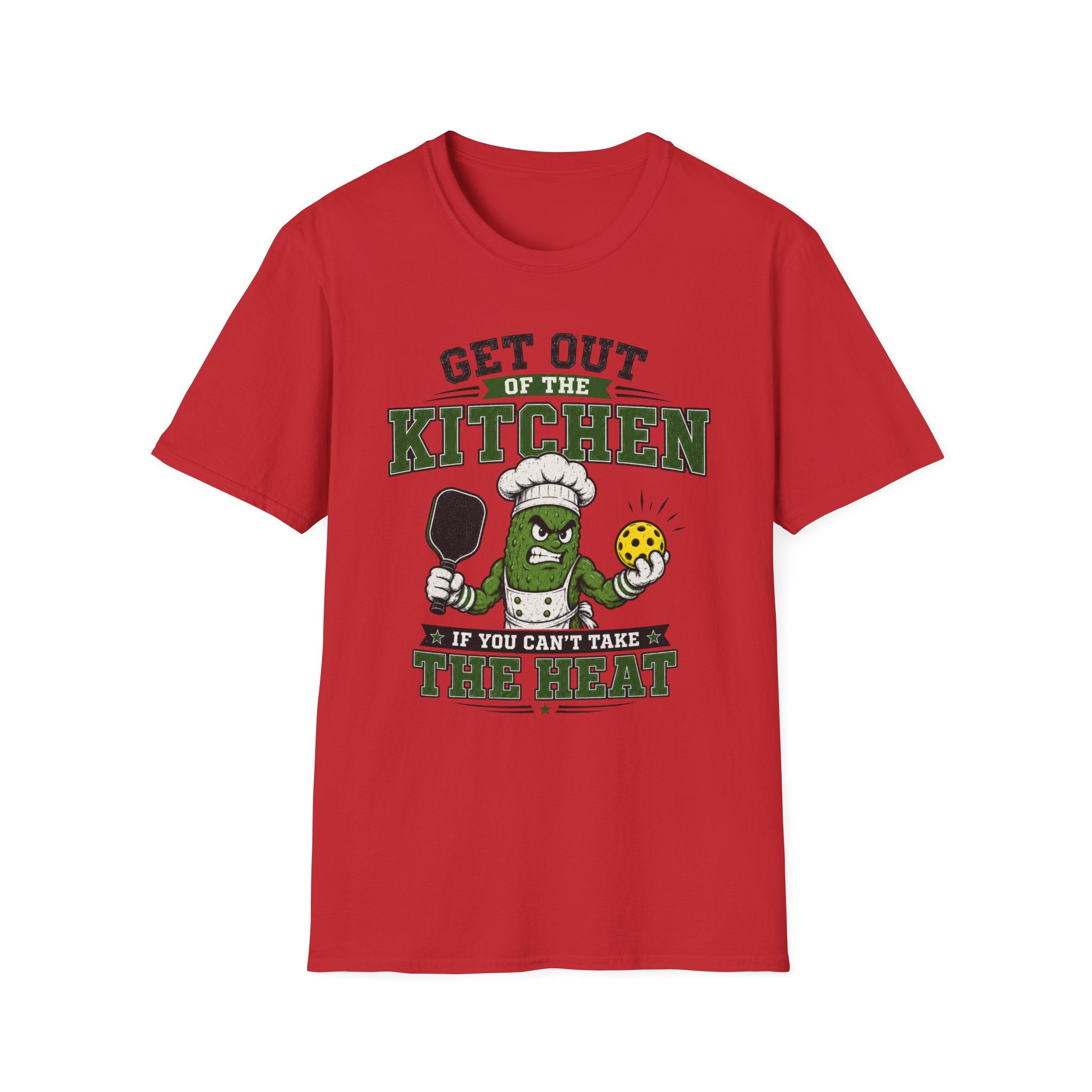 T-Shirt "Get Out of The Kitchen If You Can't Take The Heat"