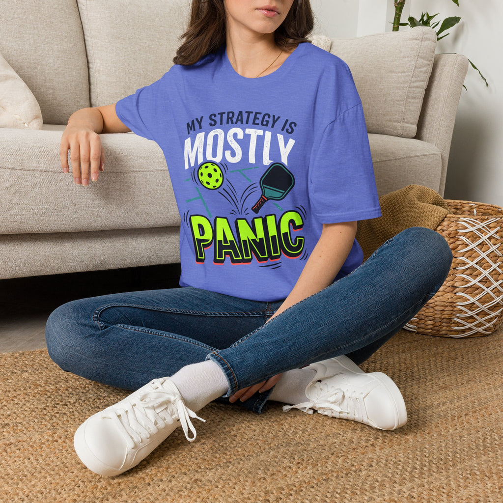 T-Shirt "My Strategy is Mostly Panic"