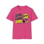 T-Shirt "Live. Laugh. Dink."