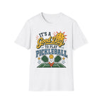 T-Shirt "It's a Good Day to Play Pickleball"