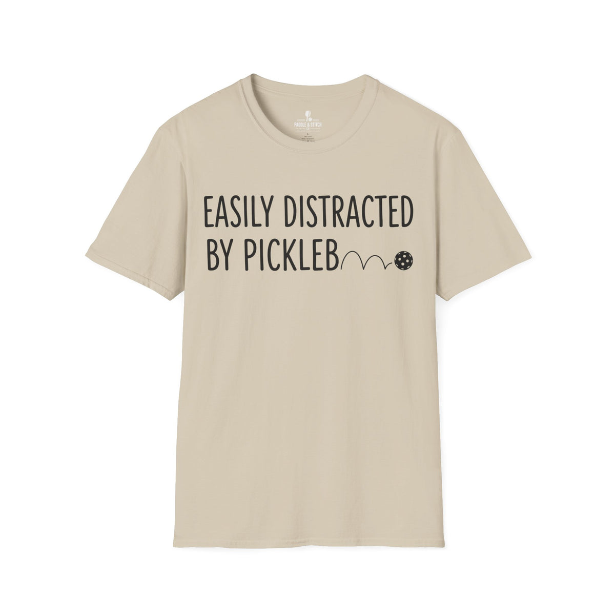 T-Shirt "Easily Distracted"