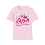 T-Shirt "Kitchen Karen"