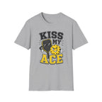 T-Shirt "Kiss My Ace"