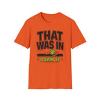 T-Shirt "That Was In"
