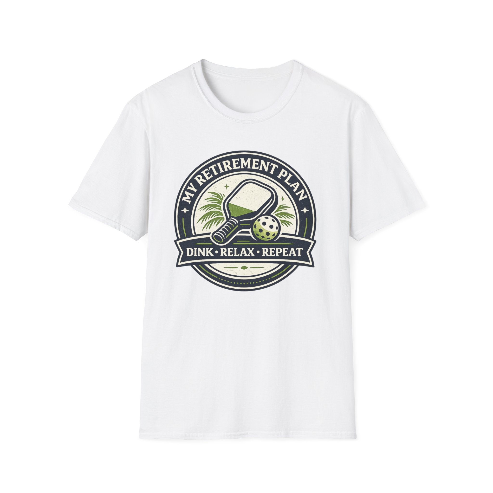 T-Shirt "Retirement Plan"