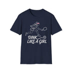 T-Shirt "Dink Like A Girl" Line Art