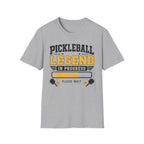 T-Shirt "Pickleball Legend In Progress"
