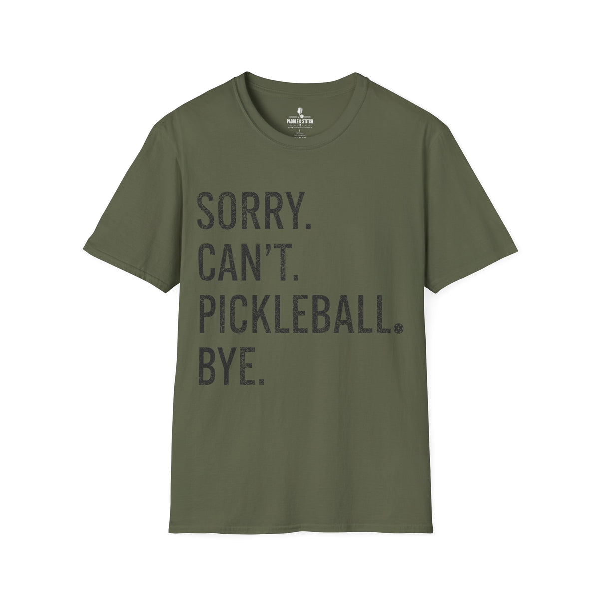 T-Shirt "Sorry Can't"