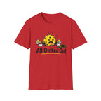 T-Shirt "All Dinked Out"