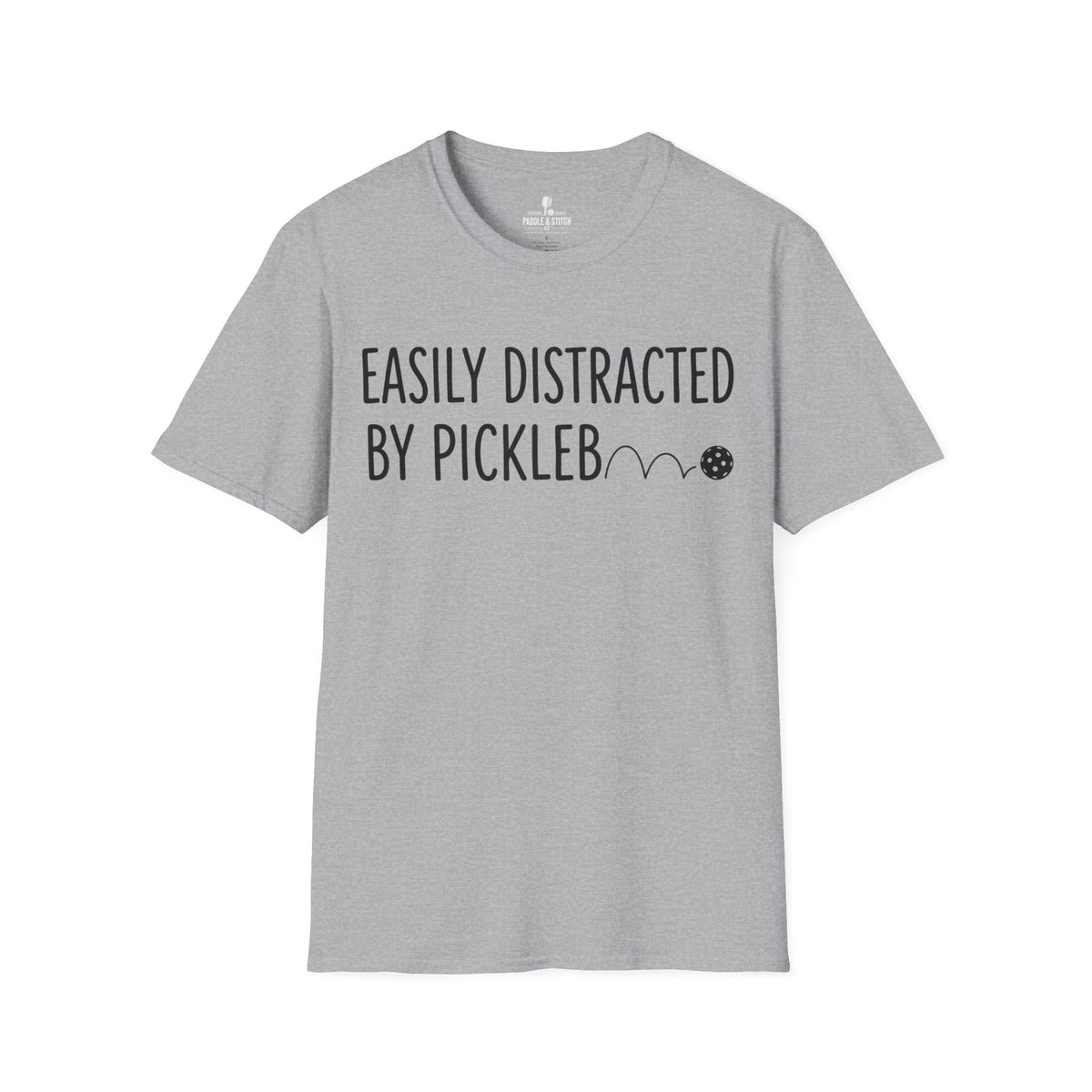 T-Shirt "Easily Distracted"