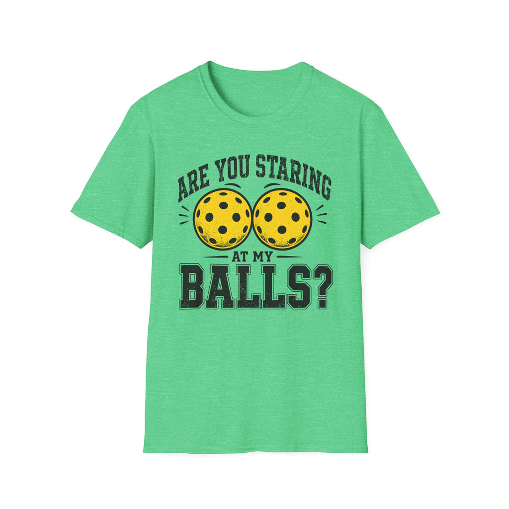 T-Shirt "Are you staring at my balls?"