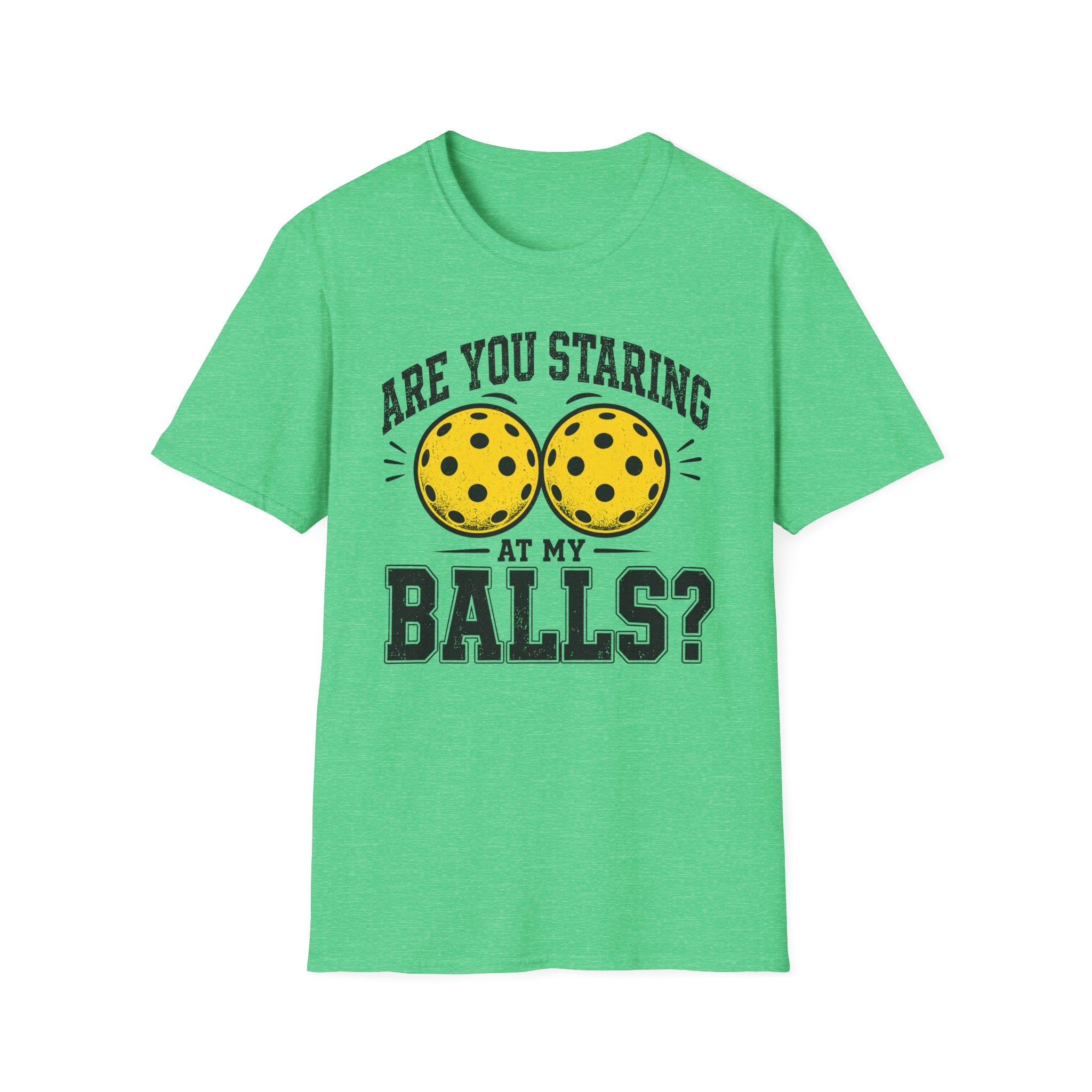 T-Shirt "Are you staring at my balls?"