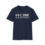 T-Shirt "0-0-2, Start"