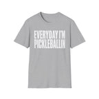 T-Shirt "Everyday I'm Pickleballin"
