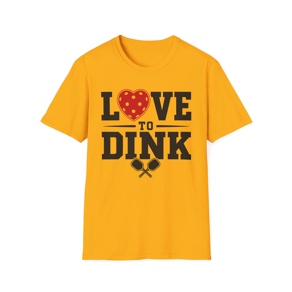T-Shirt "Love to Dink"