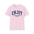 T-Shirt "Enjoy Pickleball"