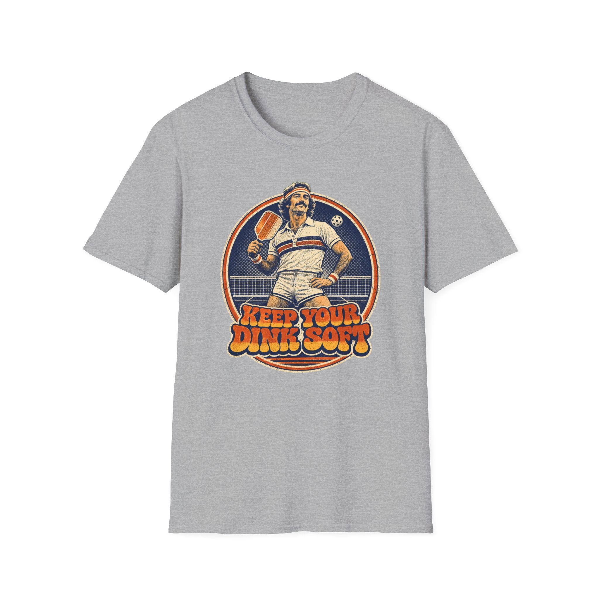 T-Shirt "Keep Your Dink Soft"