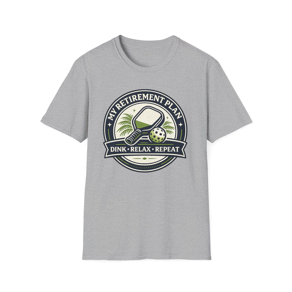 T-Shirt "Retirement Plan"
