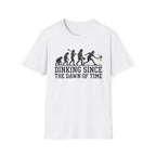 T-Shirt "Dinking Since the Dawn of Time"