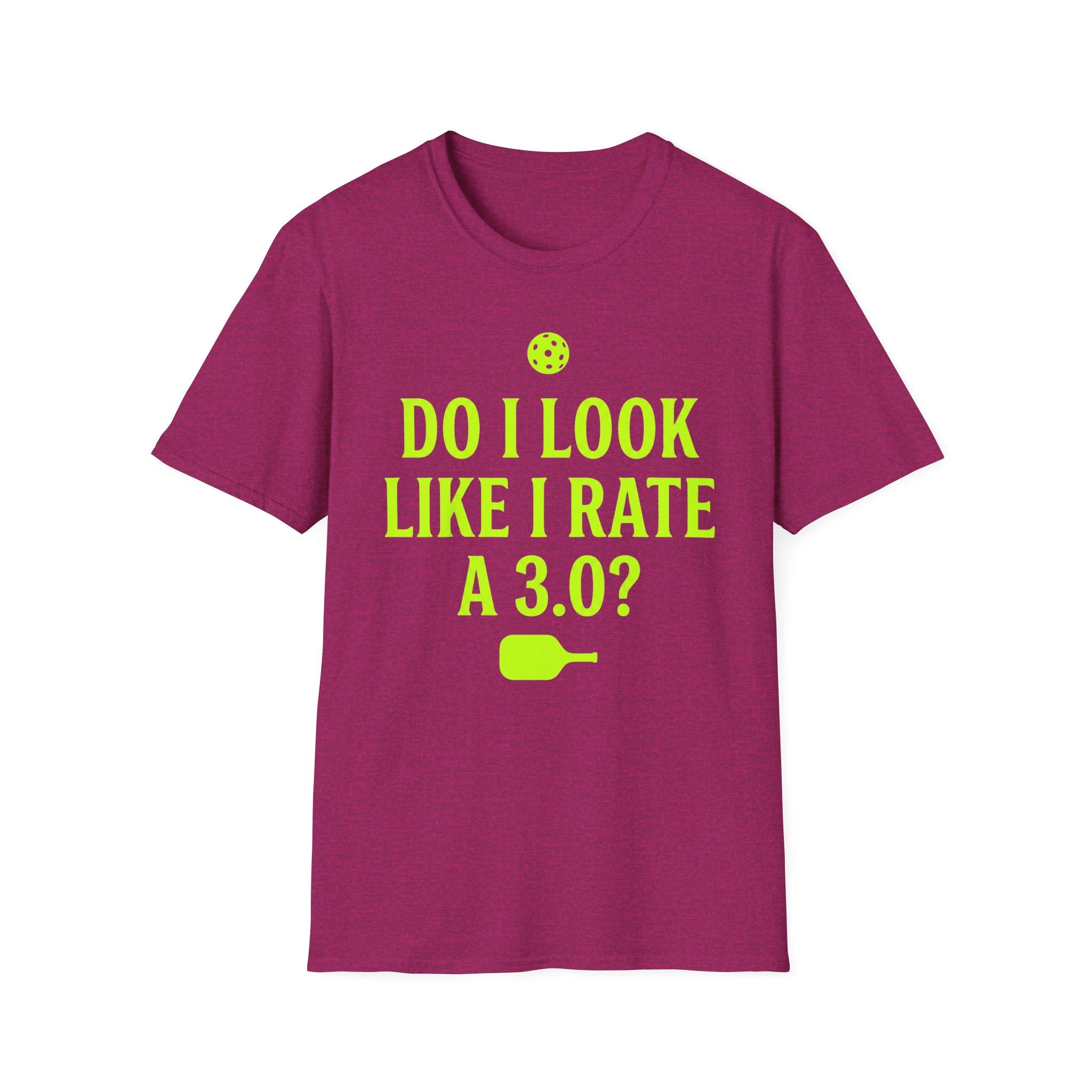 T-Shirt "Do I Look Like I Rate a 3.0"