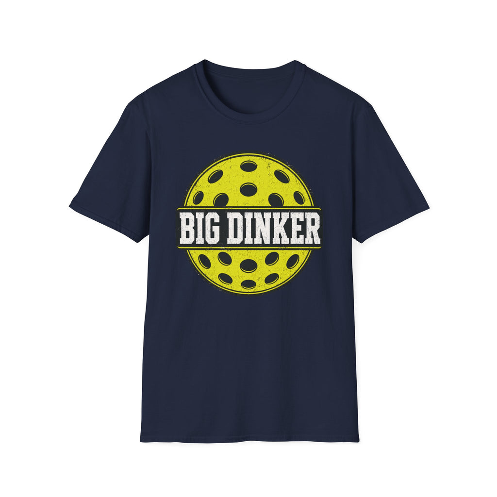 T-Shirt "Big Dinker Pickleball"