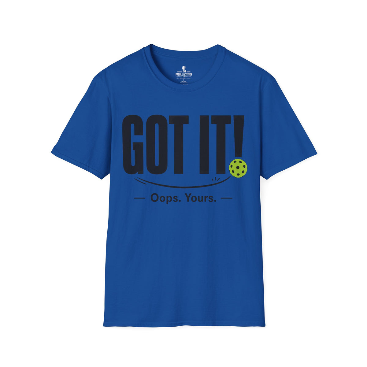 T-Shirt "Got It"