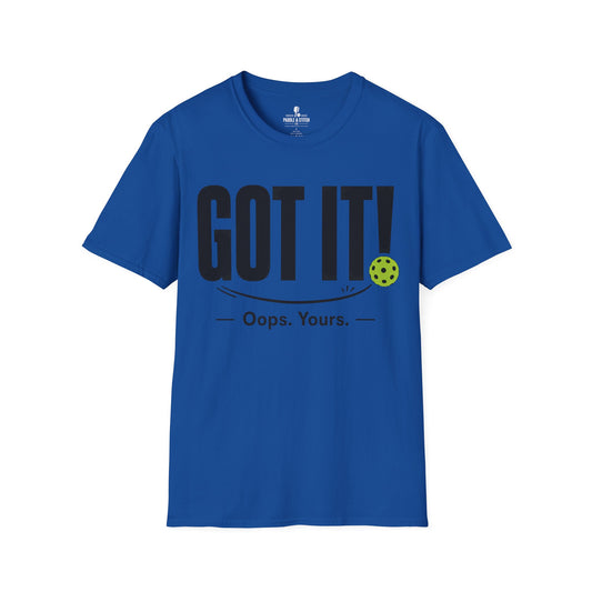 T-Shirt "Got It"